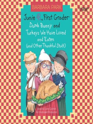 cover image of Dumb Bunny / Turkeys We have Loved and Eaten (and other Thankful Stuff)